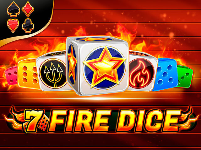 7 Fire Dice